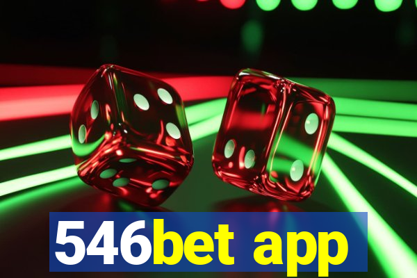 546bet app